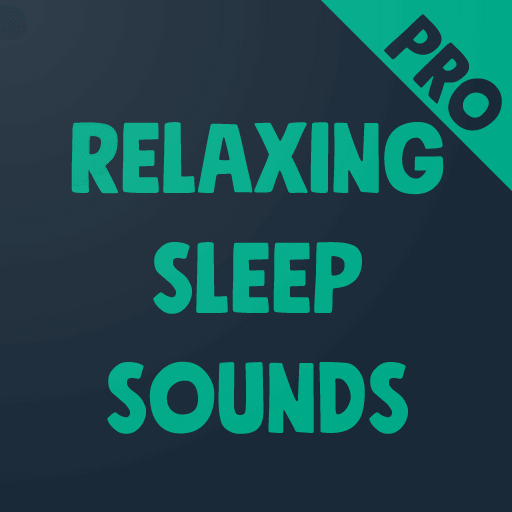 Relaxing Sleep Sounds PRO